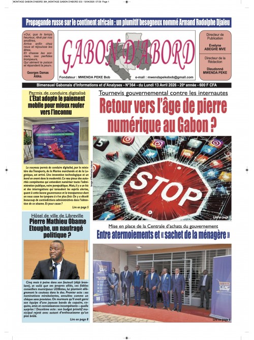 Gabon d'abord 13/04/2026