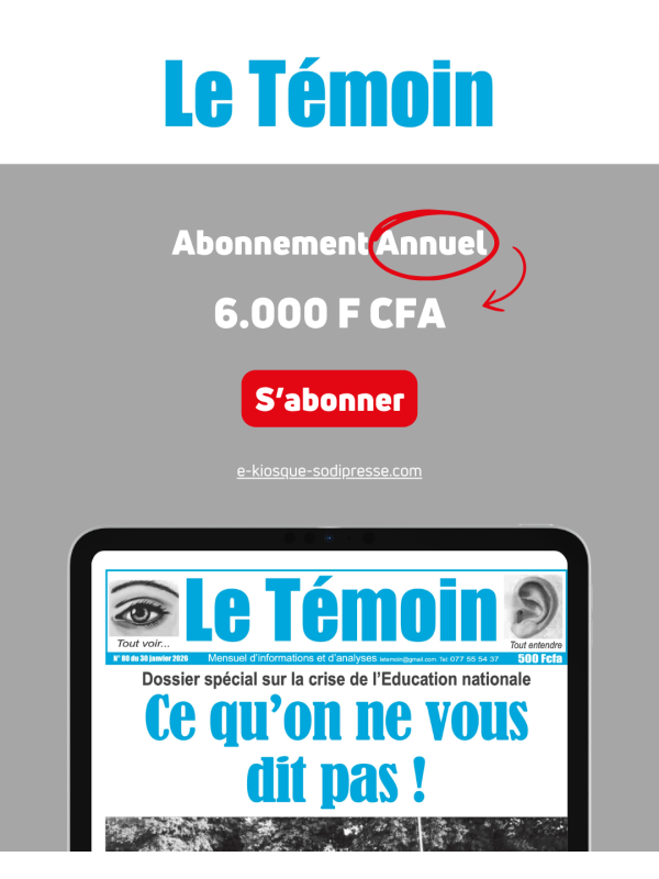 LE TÉMOIN - ABONNEMENT ANNUEL